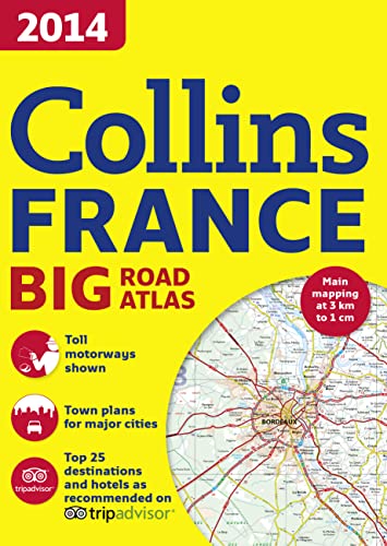 9780007524839: 2014 Collins France Big Road Atlas [Idioma Ingls] (International Road Atlases)