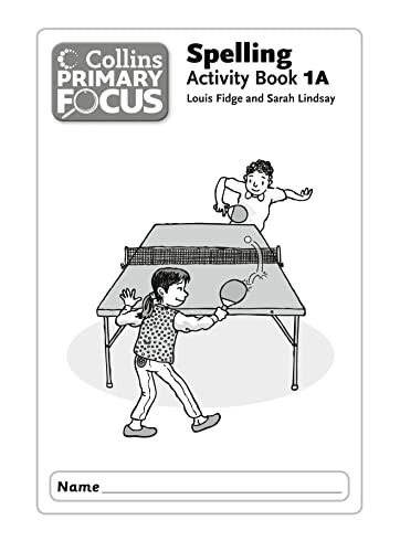 9780007525171: Collins Primary Focus – Spelling Practice Book A