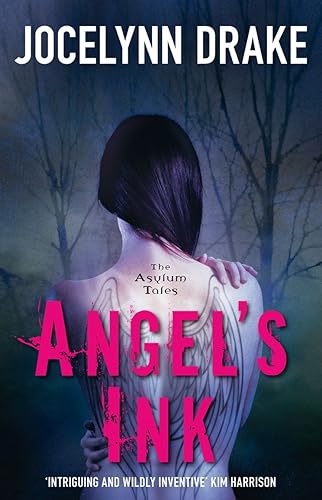 Stock image for ANGEL'S INK: Book 1 (The Asylum Tales) for sale by WorldofBooks