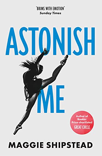 Stock image for Astonish Me for sale by Better World Books