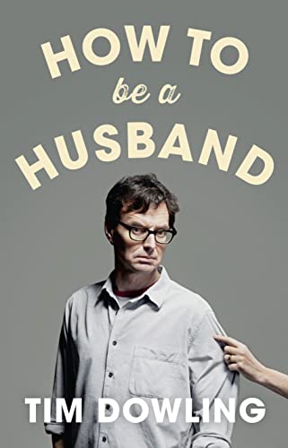 Stock image for How to Be a Husband (Harp02 13 06 2019) for sale by AwesomeBooks