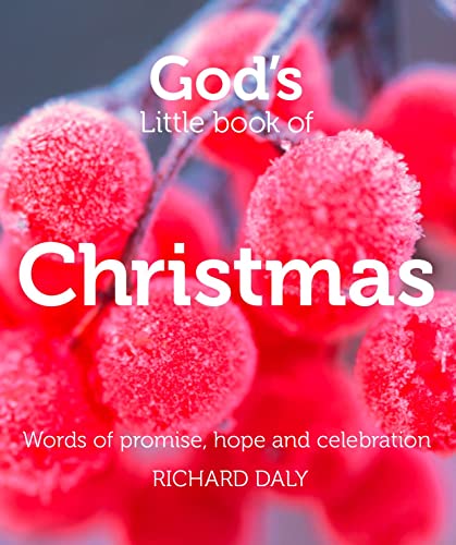 Stock image for God's Little Book of Christmas: Words of Promise, Hope and Celebration for sale by ThriftBooks-Dallas