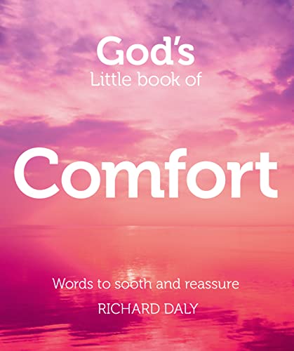 Beispielbild fr God's Little Book of Comfort: Words to Soothe and Reassure zum Verkauf von WorldofBooks