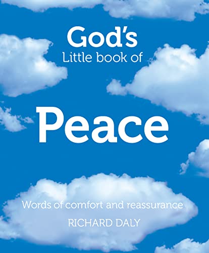 Beispielbild fr Gods Little Book of Peace: Words of comfort and reassurance zum Verkauf von WorldofBooks