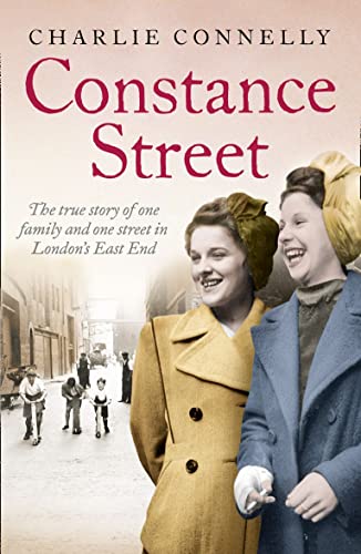 Imagen de archivo de Constance Street: The true story of one family and one street in London's East End a la venta por WorldofBooks