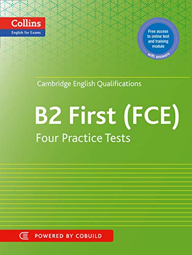 Imagen de archivo de First (FCE) Four Practice Tests with MP3 Audio CD (Collins Cambridge English): FCE. Free Access to online test and Training module with answers (Collins English for Exams) a la venta por WorldofBooks