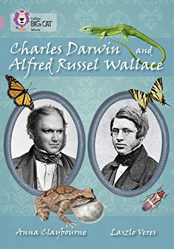 Stock image for Charles Darwin and Alfred Russel Wallace (Collins Big Cat) for sale by Books From California