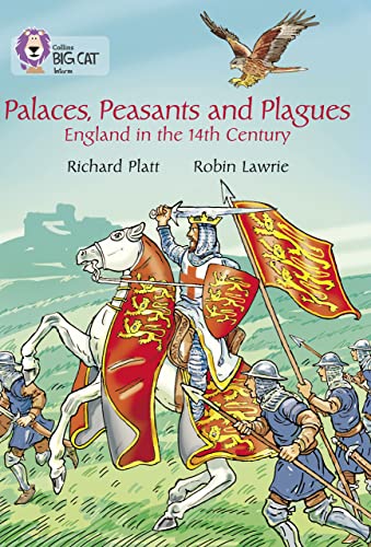 Stock image for Palaces, Peasants and Plagues " England in the 14th century: Band 18/Pearl (Collins Big Cat) for sale by WorldofBooks