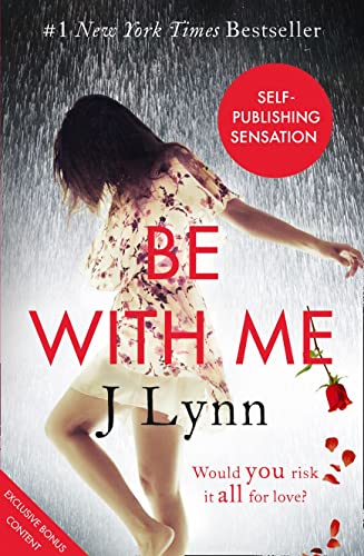 Stock image for Be With Me (Wait For You, Book 2) for sale by AwesomeBooks