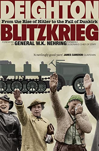Imagen de archivo de Blitzkrieg: From the Rise of Hitler to the Fall of Dunkirk a la venta por Campus Bookstore