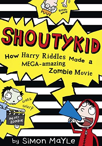 Beispielbild fr How Harry Riddles Made a Mega-Amazing Zombie Movie: Book 1 (Shoutykid) zum Verkauf von WorldofBooks