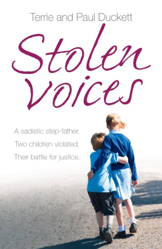 Stock image for Stolen Voices: A sadistic step-father. Two children violated. Their battle for justice. for sale by SecondSale