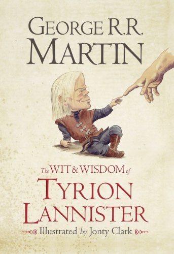 Beispielbild fr The Wit and Wisdom of Tyrion L zum Verkauf von SecondSale