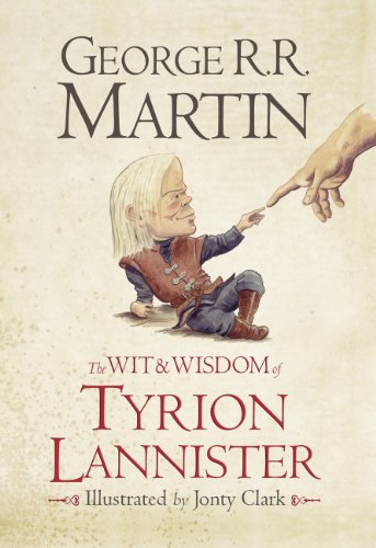 9780007532322: The Wit & Wisdom of Tyrion Lannister