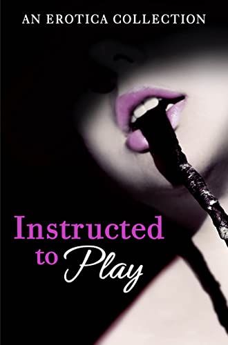 Stock image for Instructed to Play for sale by GF Books, Inc.