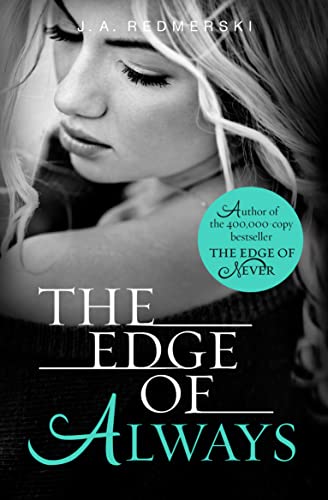 Beispielbild fr The Edge of Always (Edge of Never) zum Verkauf von AwesomeBooks