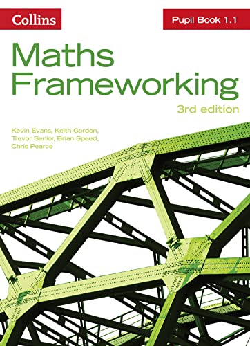 Pupil Book 1.1 (Maths Frameworking) (9780007537716) by Evans, Kevin; Gordon, Keith; Senior, Trevor; Speed, Brian; Pearce, Chris
