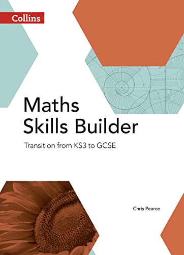 Stock image for Maths Skills Builder: Transition from KS3 to GCSE (Collins GCSE Maths) for sale by AwesomeBooks