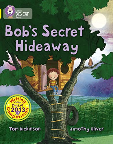 9780007538508: Bob's Secret Hideaway: Band 03/Yellow