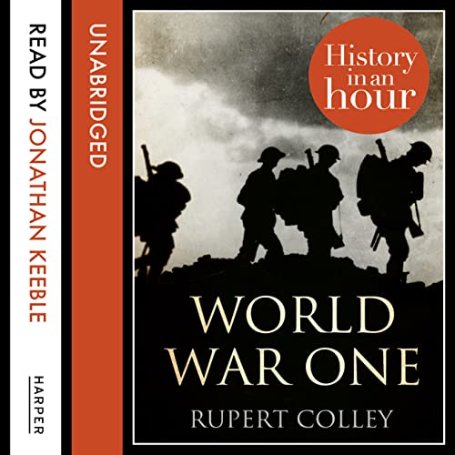9780007538867: World War One: History in an Hour