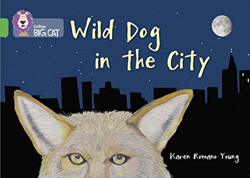 Beispielbild fr Wild Dog in the City zum Verkauf von Blackwell's