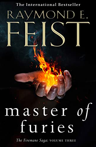 9780007541409: Master of Furies: Epic conclusion to the Sunday Times bestselling KING OF ASHES series and must-read fantasy book of 2023!: Book 3 (The Firemane Saga)