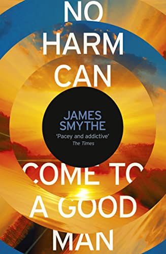 Imagen de archivo de No Harm Can Come to a Good Man a la venta por WorldofBooks