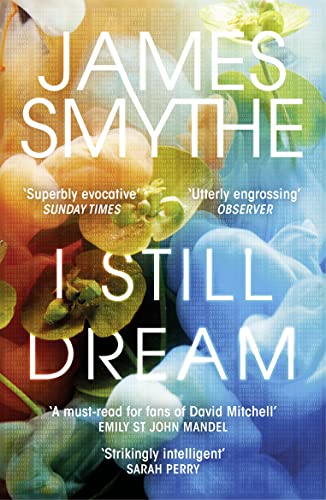 Imagen de archivo de I Still Dream: ?A must-read? Emily St. John Mandel a la venta por Greener Books