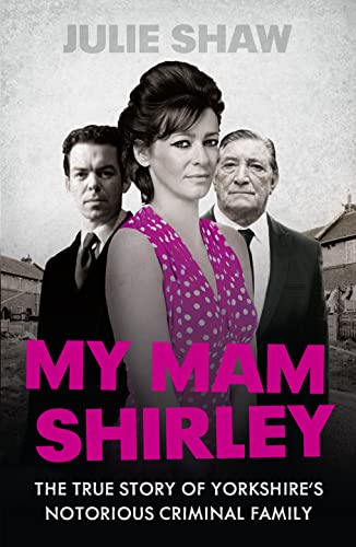 Stock image for My Mam Shirley (Tales of the Notorious Hudson Family) for sale by AwesomeBooks