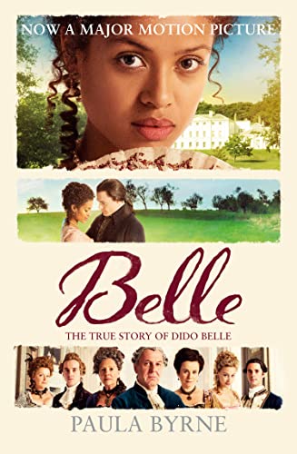 Stock image for Belle The True Story Behind The Movie for sale by ZBK Books