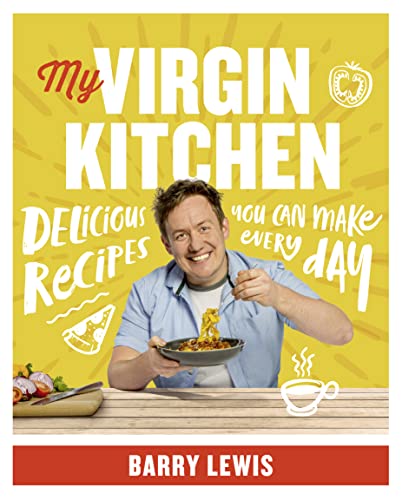 Beispielbild fr My Virgin Kitchen: Delicious recipes you can make every day zum Verkauf von BooksRun