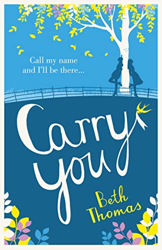 Stock image for Carry You for sale by Better World Books: West