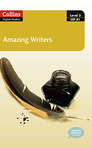9780007544981: Amazing Writers: B1 (Collins Amazing People ELT Readers)