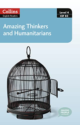 Stock image for Amazing Thinkers & Humanitarians: B2 (Collins Amazing People ELT Readers) for sale by WorldofBooks