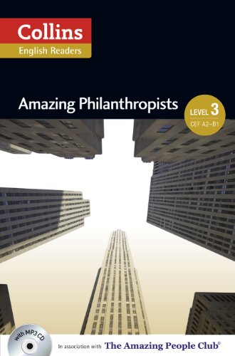 Stock image for Amazing Philanthropists: B1 (Collins Amazing People ELT Readers) for sale by Better World Books