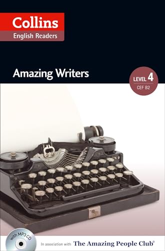 9780007545063: Amazing Writers: B2 (Collins Amazing People ELT Readers)