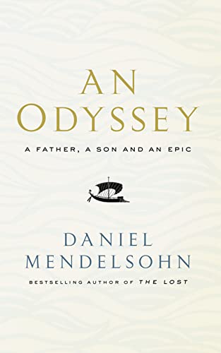 9780007545124: An Odyssey: A Father, A Son and an Epic: Shortlisted for the Baillie Gifford Prize 2017