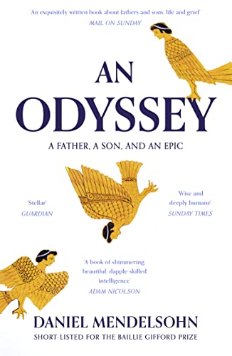 Imagen de archivo de Odyssey: A Father, A Son and an Epic a la venta por ThriftBooks-Dallas