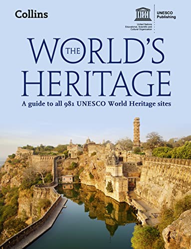 Beispielbild fr The World  s Heritage: A guide to all 981 UNESCO World Heritage sites zum Verkauf von WorldofBooks
