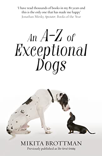 Beispielbild fr An A"Z of Exceptional Dogs zum Verkauf von WorldofBooks