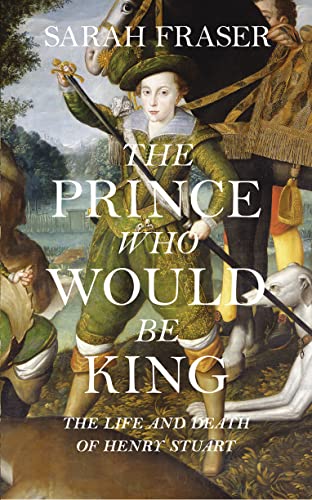 Stock image for The Prince Who Would Be King for sale by Gulf Coast Books
