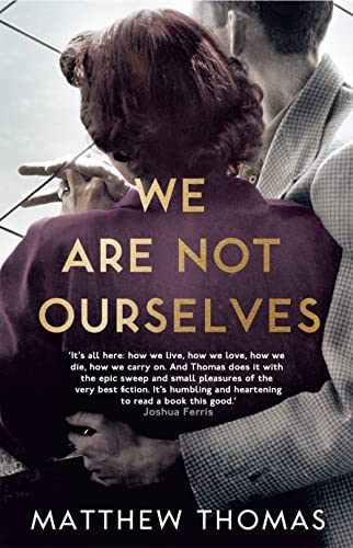 Imagen de archivo de We Are Not Ourselves a la venta por Better World Books
