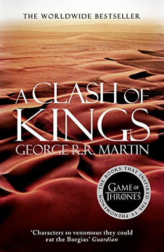 Beispielbild fr A Clash of Kings (A Song of Ice and Fire, Book 2): The bestselling classic epic fantasy series behind the award-winning HBO and Sky TV show and phenomenon GAME OF THRONES zum Verkauf von WorldofBooks