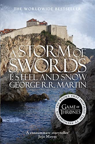 Stock image for Storm of Swords: Part 1 Steel and Snow for sale by HPB-Red