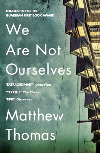 Beispielbild fr We Are Not Ourselves zum Verkauf von AwesomeBooks