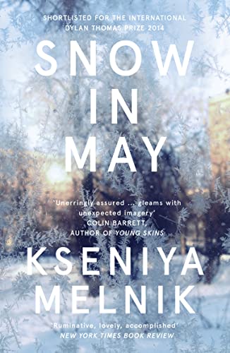Stock image for Snow in May for sale by WorldofBooks