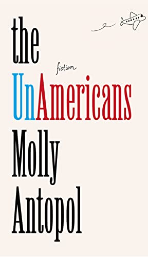 Stock image for The UnAmericans for sale by WorldofBooks
