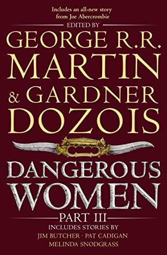 Beispielbild fr DANGEROUS WOMEN PART 3 zum Verkauf von WorldofBooks