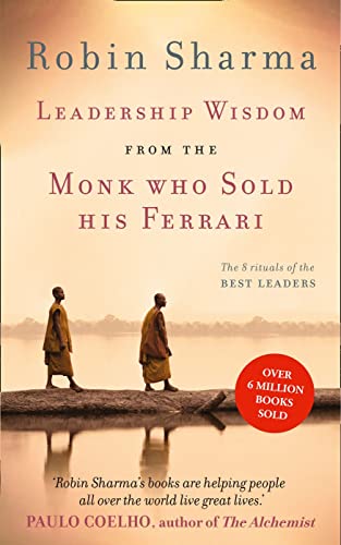 Beispielbild fr Leadership Wisdom from the Monk Who Sold His Ferrari: The 8 Rituals of the Best Leaders zum Verkauf von WorldofBooks