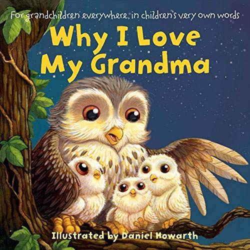 Stock image for Why I Love My Grandma for sale by Better World Books